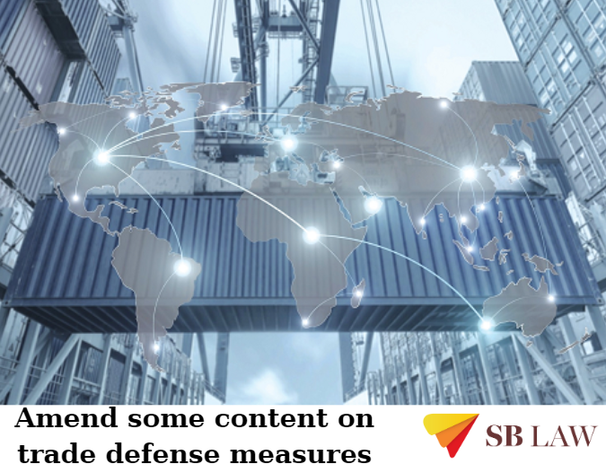 Amend some content on trade defense measures