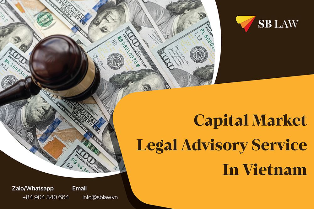 Capital Market Legal Advisory Service in Vietnam