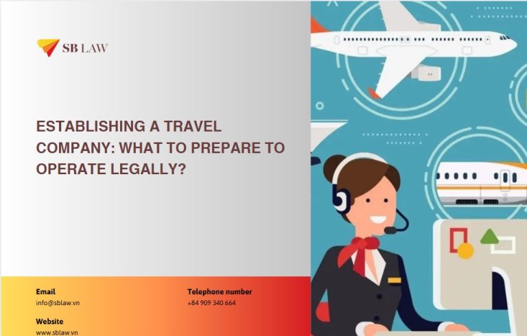 ESTABLISHING A TRAVEL COMPANY WHAT TO PREPARE TO OPERATE LEGALLY