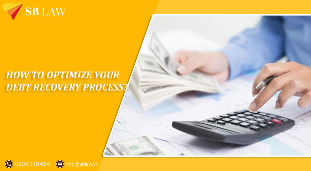 How to Optimize Your Debt Recovery Process