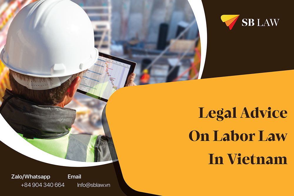 Legal Advice On Labor Law in Vietnam