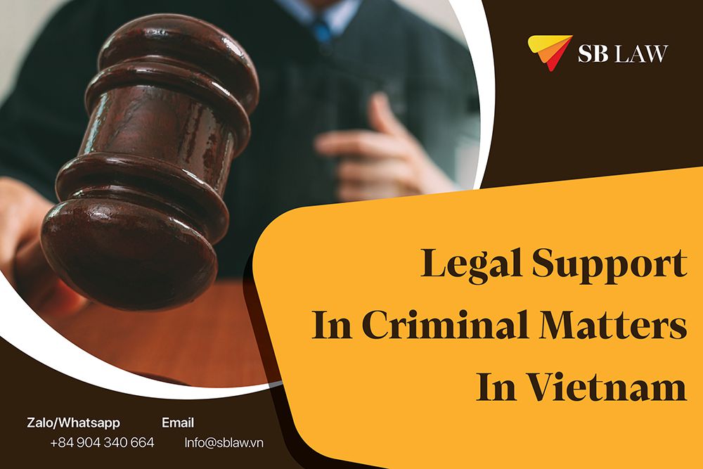 Legal Support In Criminal Matters In Vietnam