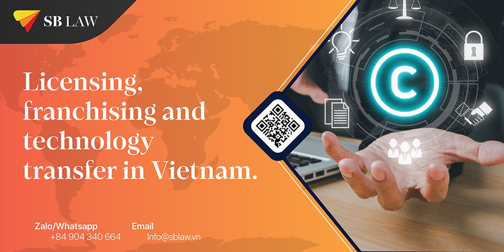 Licensing franchising and technology transfer in Vietnam