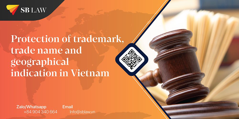 Protection of trademark trade name and geographical indication in Vietnam
