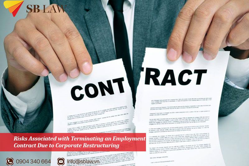 Risks Associated with Terminating an Employment Contract Due to Corporate Restructuring