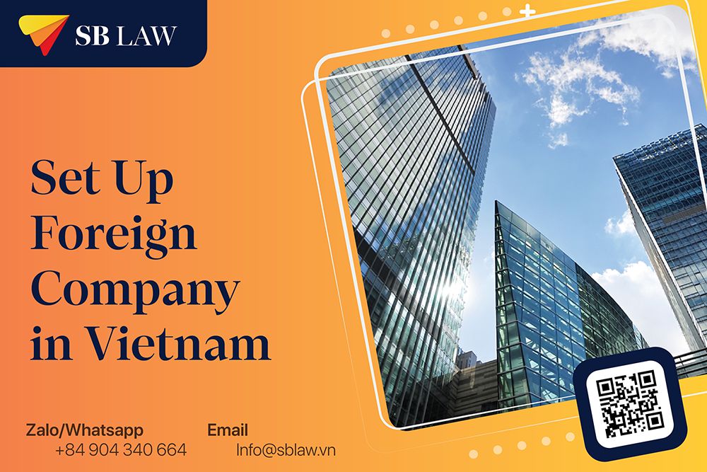 Setup Foreign Company in Vietnam
