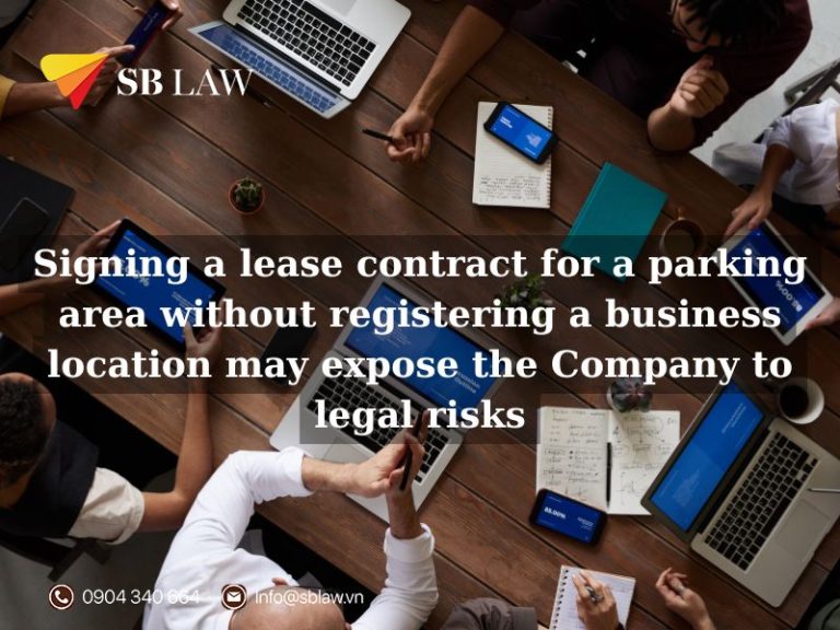 Signing a lease contract for a parking area without registering a business location may expose the Company to legal risks