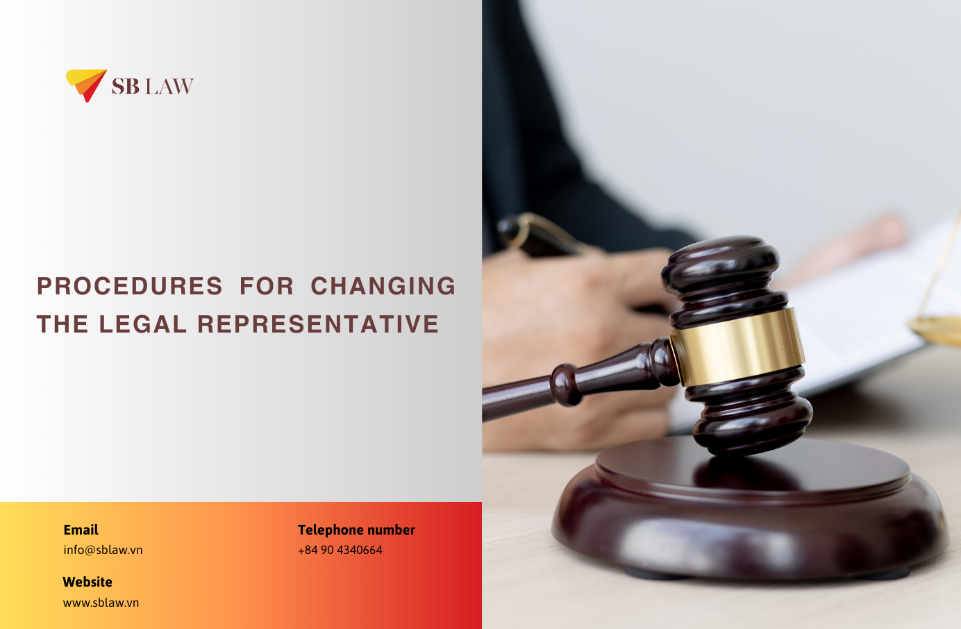 Procedures For Changing The Legal Representative - Lawfirm SBLaw