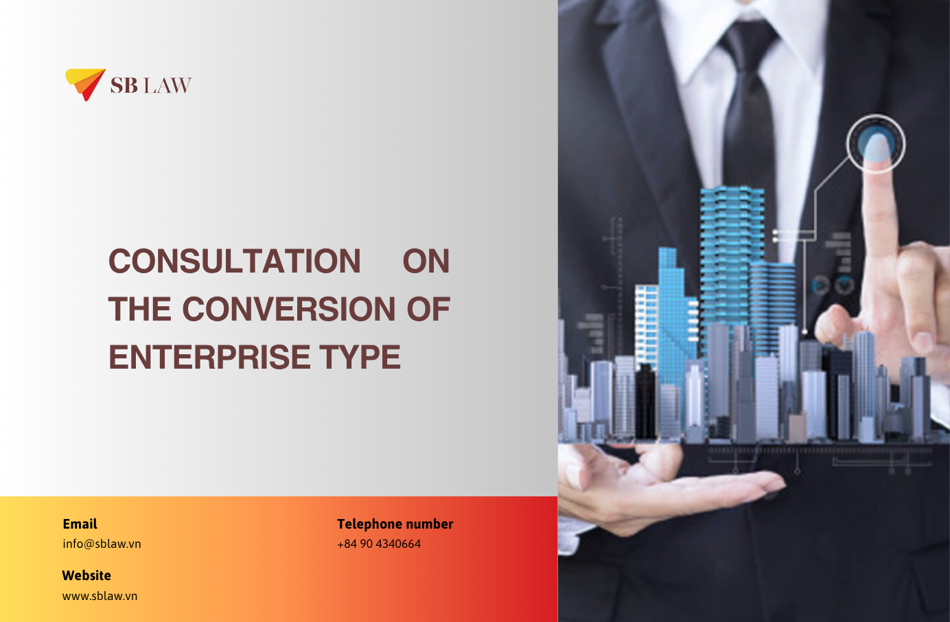Consultation on the Conversion of Enterprise Type - Lawfirm SBLaw