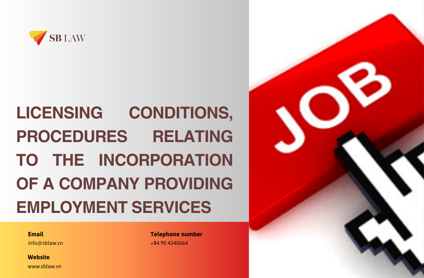 LICENSING CONDITIONS, PROCEDURES RELATING TO THE INCORPORATION OF A ...