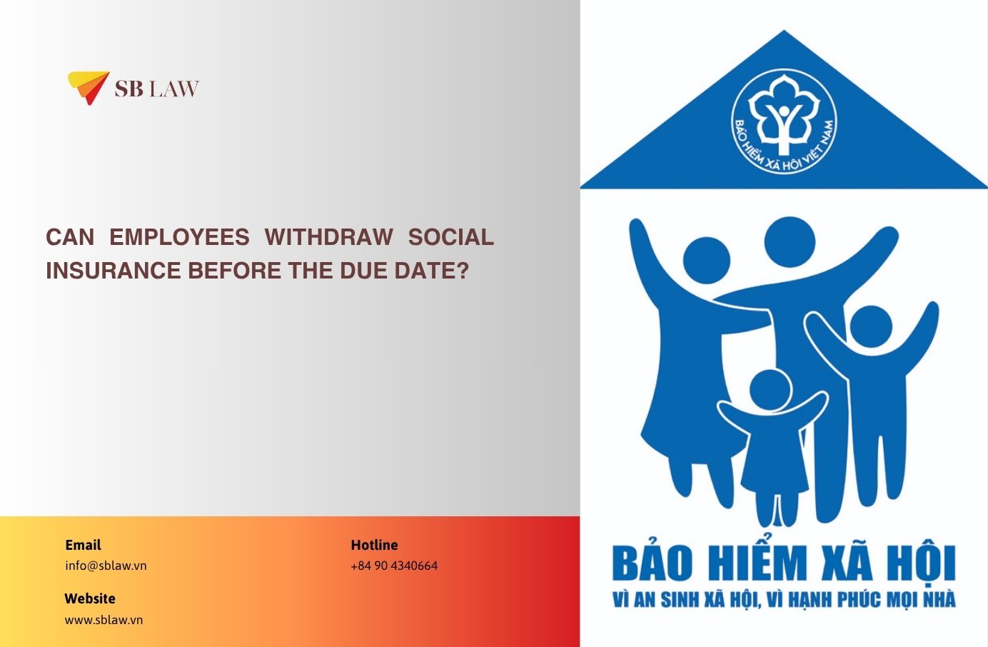 Can employees withdraw social insurance before the due date? - Lawfirm ...