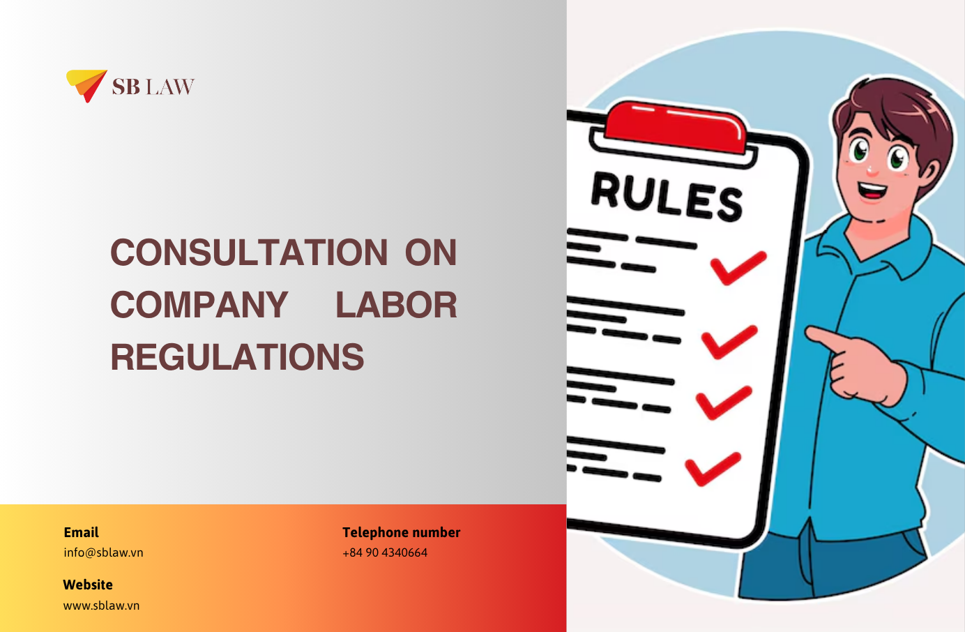 Consultation on Company Labor Regulations - Lawfirm SBLaw