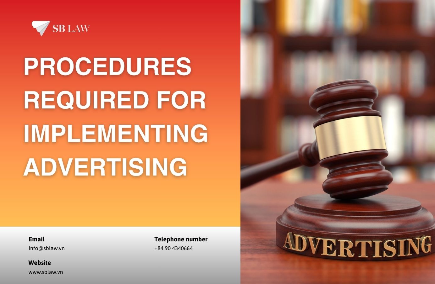 Procedures Required for Implementing Advertising - Lawfirm SBLaw