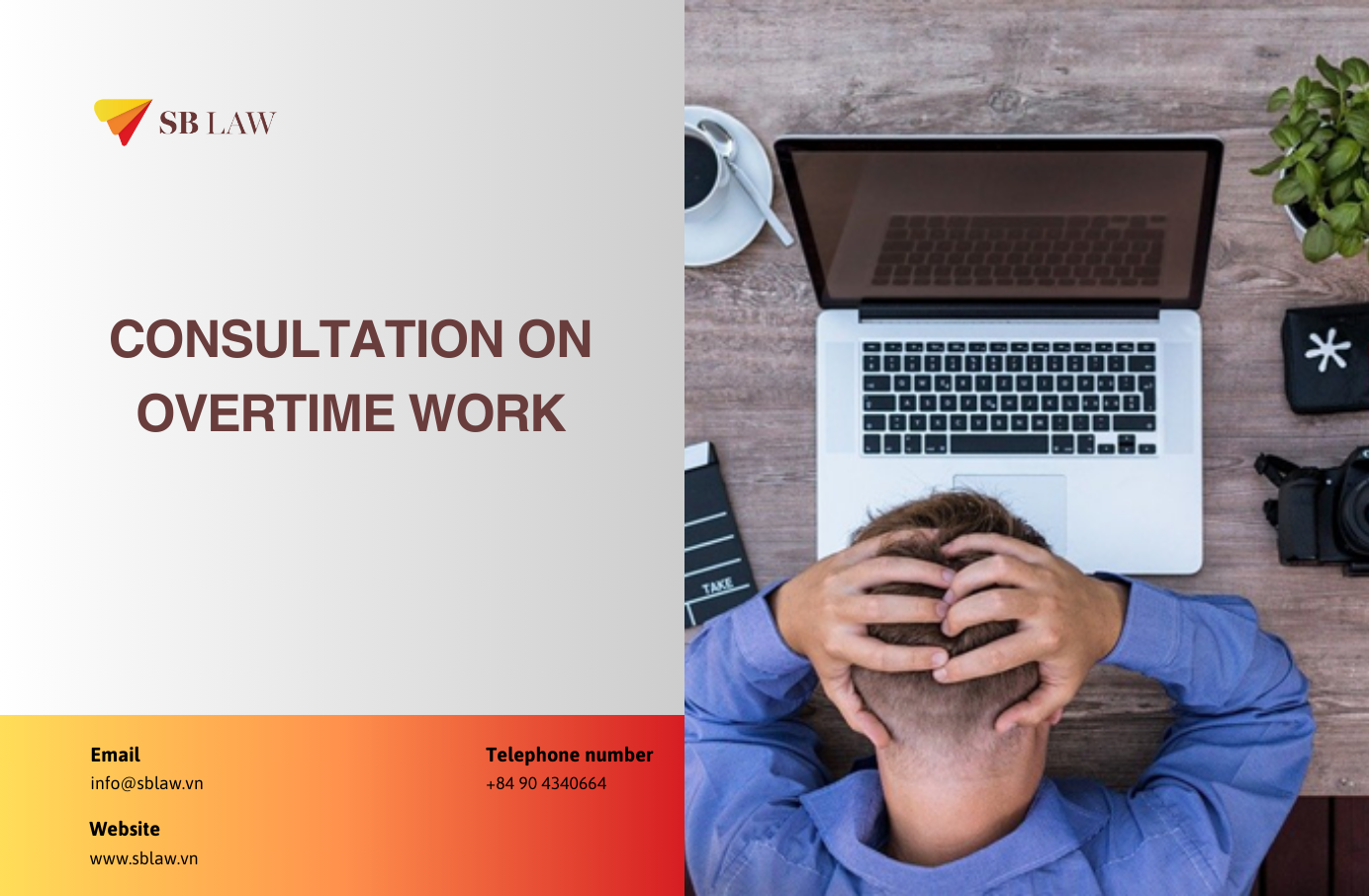 Consultation on Overtime Work - Lawfirm SBLaw